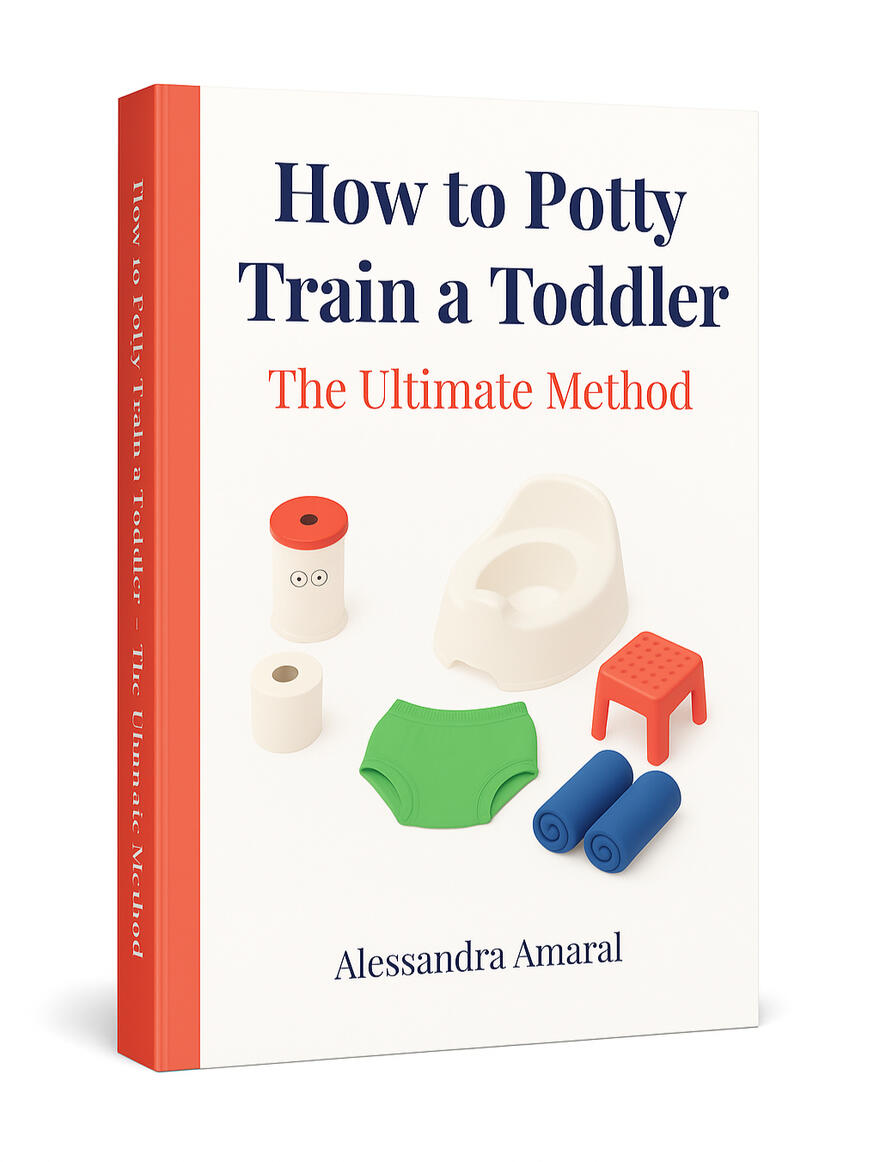 How to Potty Train a Toddler Book Cover Book cover for "How to Potty Train a Toddler, The Ultimate Method" by Alessandra Amaral. A comprehensive guide for parents.